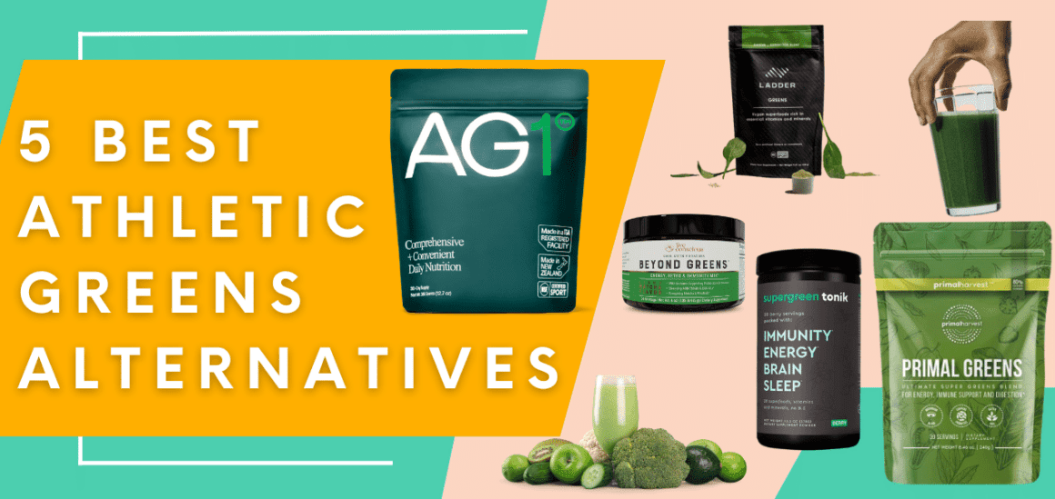 Best Athletic Greens Alternative